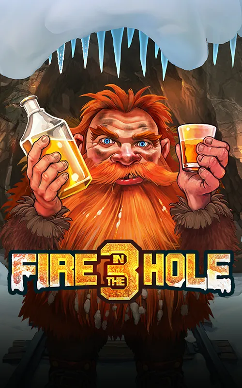 Fire in the Hole 3 at Boom Bang Casino